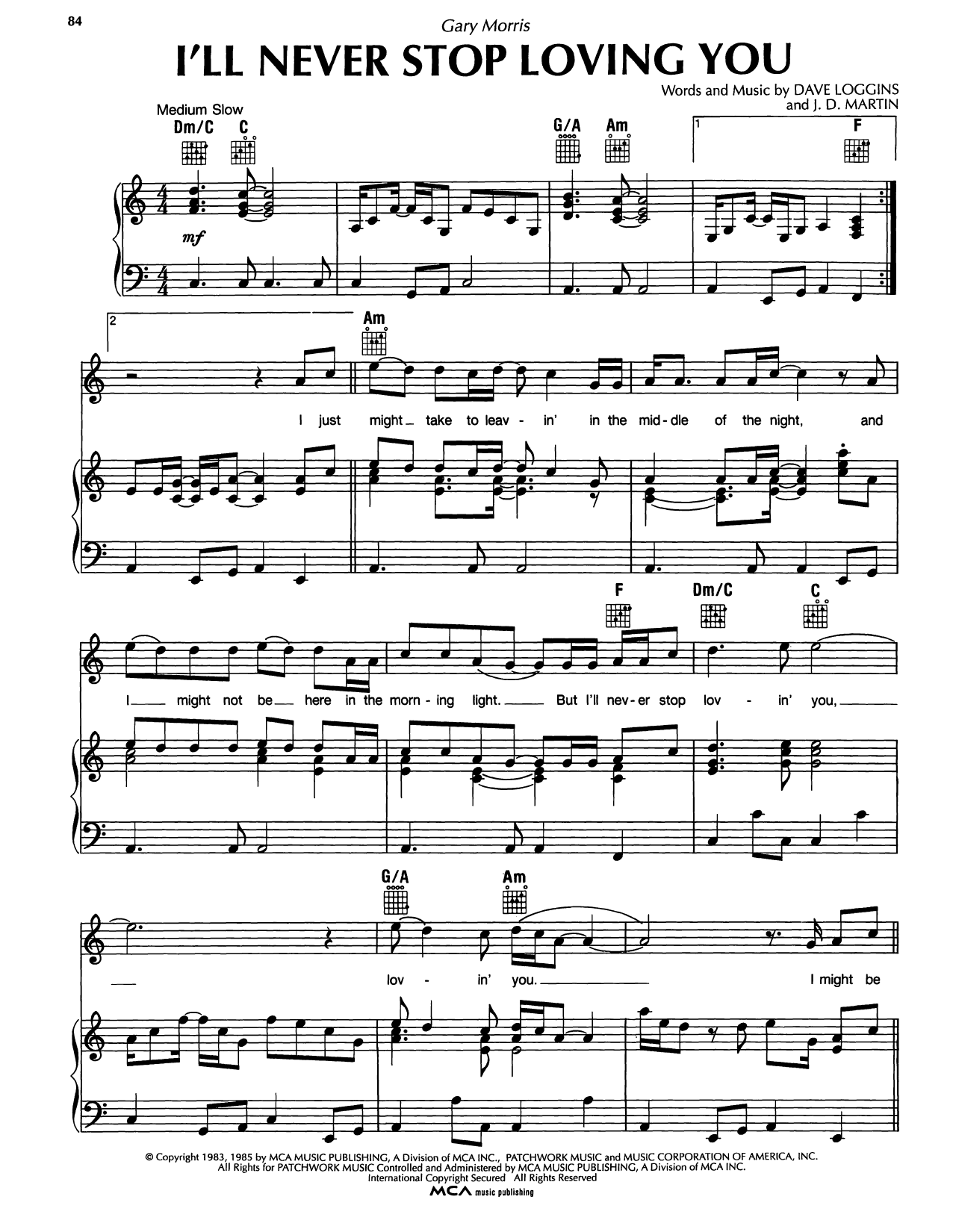 Learn to play Gary Morris I'll Never Stop Loving You sheet music for Piano, Vocal & Guitar Chords (Right-Hand Melody) in minutes. Price: 7.8900$ Gary Morris I'll Never Stop Loving You sheet music notes and chords arranged for Piano, Vocal & Guitar Chords (Right-Hand Melody)