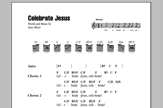 Gary Oliver Celebrate Jesus sheet music notes and chords. Download Printable PDF.