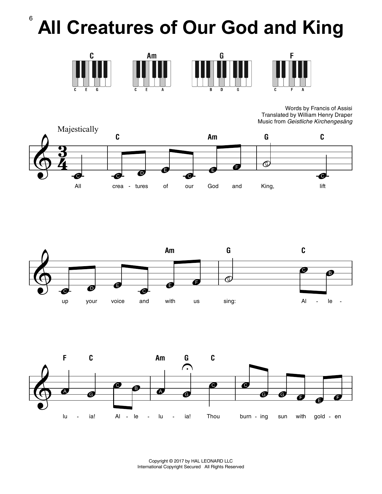 Learn to play Francis of Assisi All Creatures Of Our God And King sheet music for Super Easy Piano in minutes. Price: 5.9900$ Francis of Assisi All Creatures Of Our God And King sheet music notes and chords arranged for Super Easy Piano