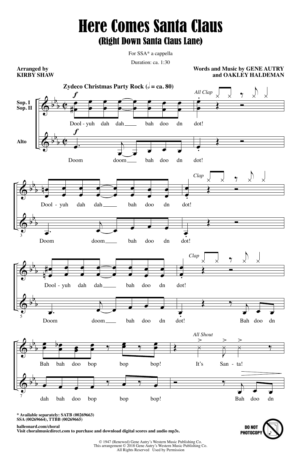 Gene Autry Here Comes Santa Claus (Right Down Santa Claus Lane) (Arr. Kirby Shaw) sheet music notes and chords. Download Printable PDF.