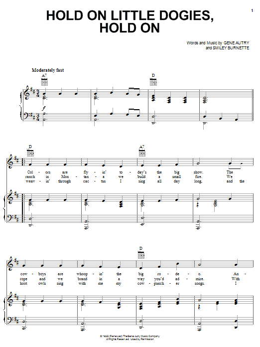 Learn to play Gene Autry Hold On Little Dogies, Hold On sheet music for Ukulele in minutes. Price: 5.9900$ Gene Autry Hold On Little Dogies, Hold On sheet music notes and chords arranged for Ukulele