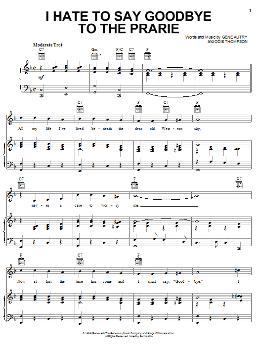 Gene Autry I Hate To Say Goodbye To The Prairie sheet music notes and chords arranged for Piano, Vocal & Guitar Chords (Right-Hand Melody)