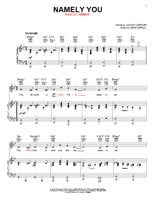 Learn to play Gene DePaul Namely You sheet music for Piano, Vocal & Guitar Chords (Right-Hand Melody) in minutes. Price: 7.8900$ Gene DePaul Namely You sheet music notes and chords arranged for Piano, Vocal & Guitar Chords (Right-Hand Melody)