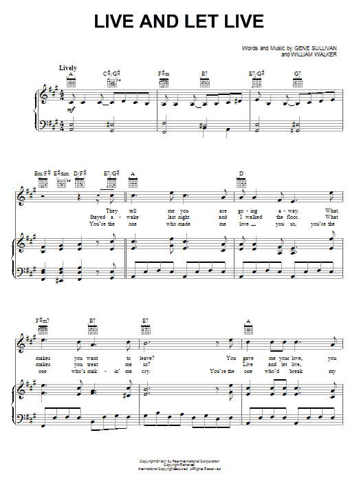 Gene Sullivan Live And Let Live sheet music notes and chords arranged for Piano, Vocal & Guitar Chords (Right-Hand Melody)