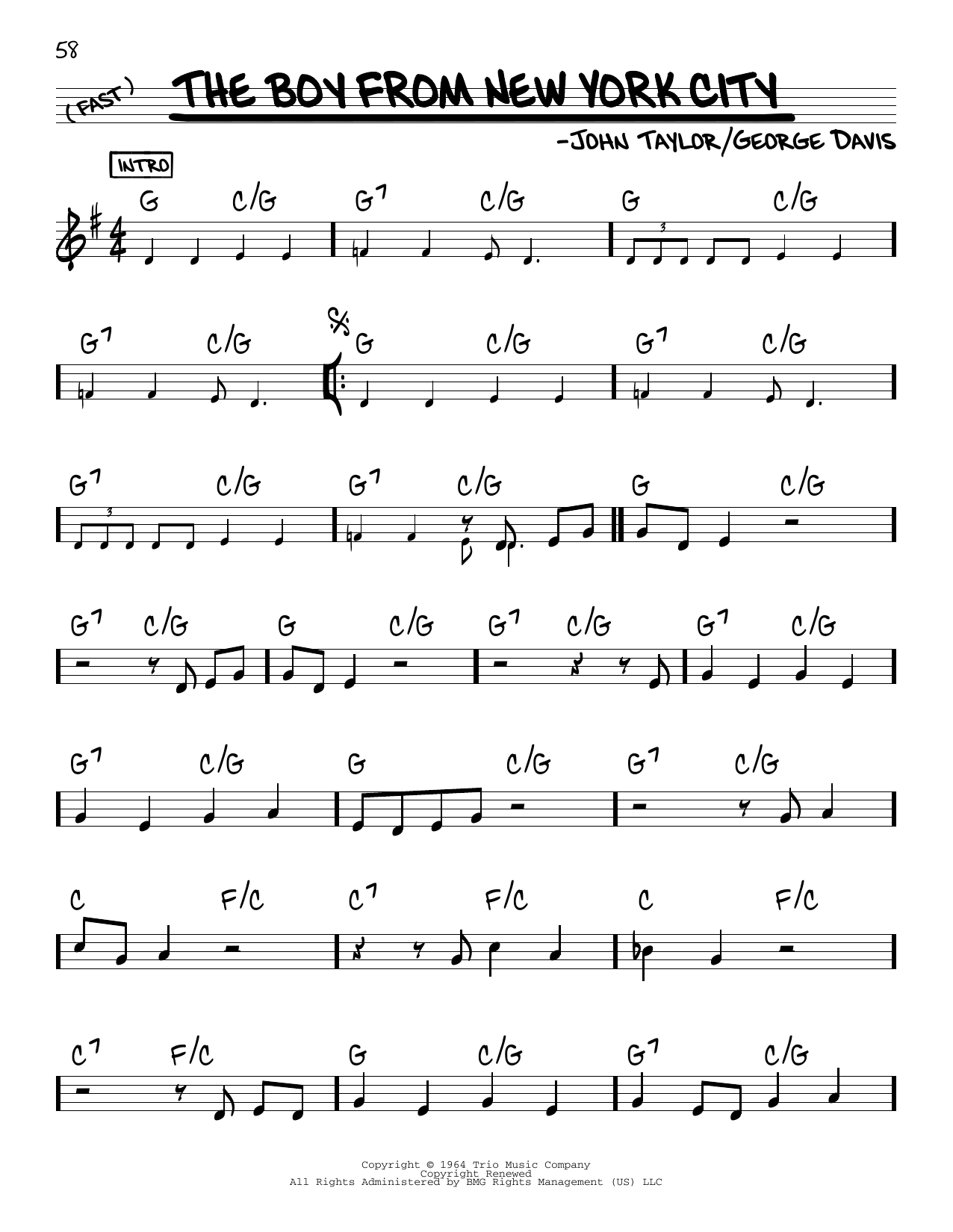 Learn to play George Davis The Boy From New York City sheet music for Real Book – Melody & Chords in minutes. Price: 5.9900$ George Davis The Boy From New York City sheet music notes and chords arranged for Real Book – Melody & Chords