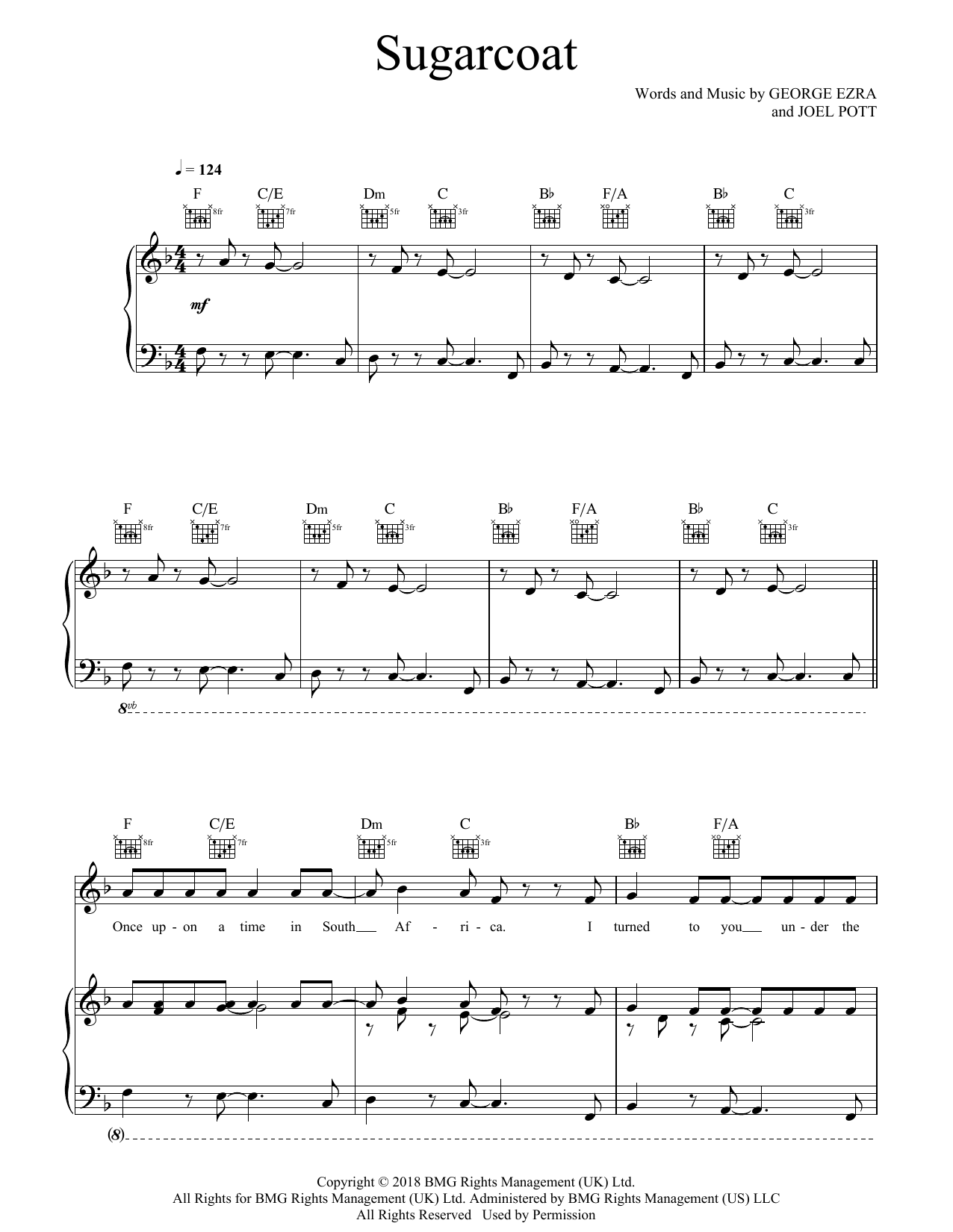Learn to play George Ezra Sugarcoat sheet music for Piano, Vocal & Guitar Chords in minutes. Price: 7.8900$ George Ezra Sugarcoat sheet music notes and chords arranged for Piano, Vocal & Guitar Chords