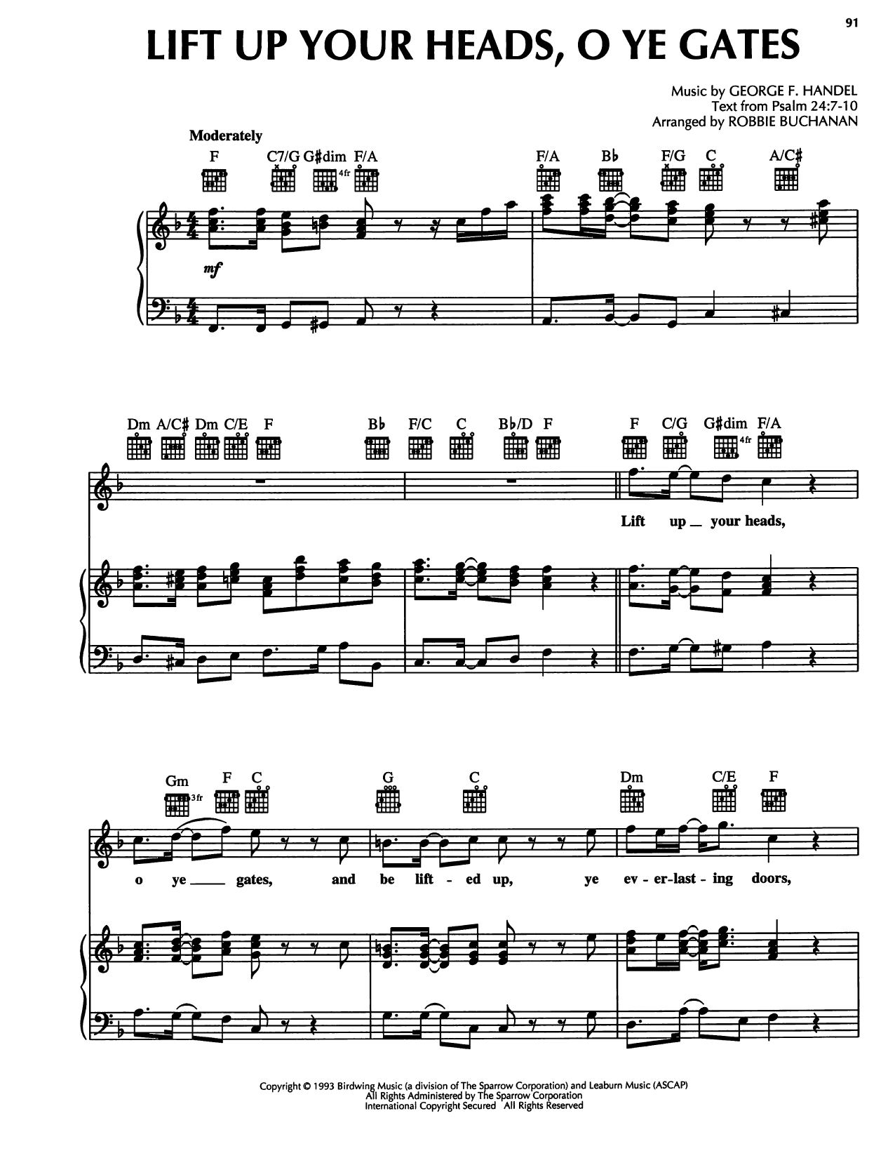 Learn to play George Frideric Handel Lift Up Your Heads, O Ye Gates sheet music for Piano, Vocal & Guitar Chords (Right-Hand Melody) in minutes. Price: 7.8900$ George Frideric Handel Lift Up Your Heads, O Ye Gates sheet music notes and chords arranged for Piano, Vocal & Guitar Chords (Right-Hand Melody)