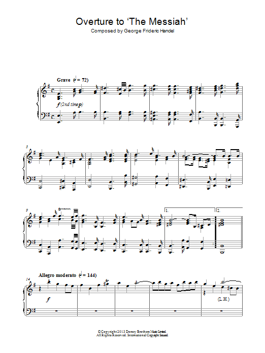 Learn to play George Frideric Handel Overture to 'The Messiah' sheet music for Piano Solo in minutes. Price: 7.8900$ George Frideric Handel Overture to 'The Messiah' sheet music notes and chords arranged for Piano Solo