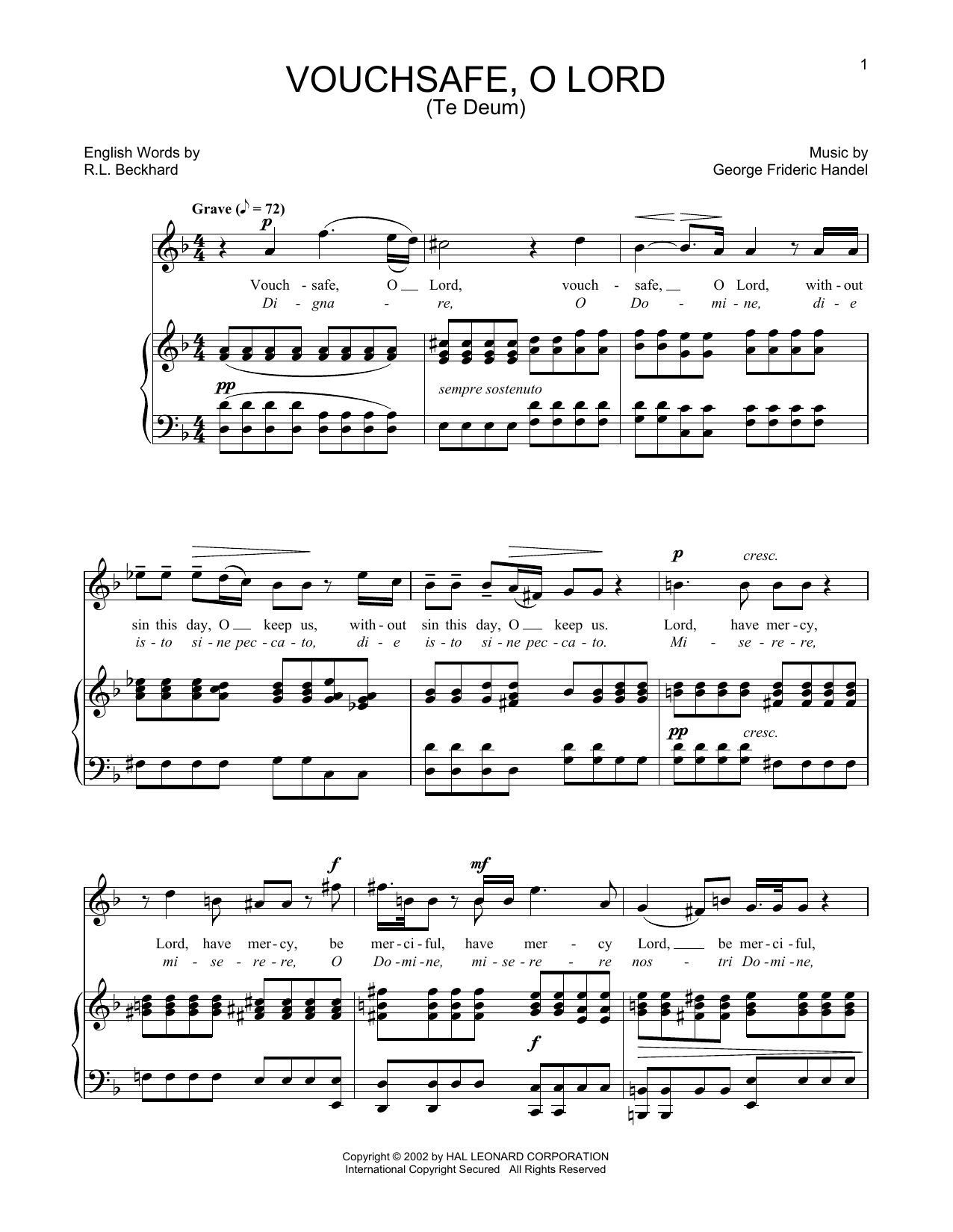 Learn to play George Frideric Handel Te Deum (Vouchsafe, O Lord) sheet music for Piano & Vocal in minutes. Price: 7.8900$ George Frideric Handel Te Deum (Vouchsafe, O Lord) sheet music notes and chords arranged for Piano & Vocal