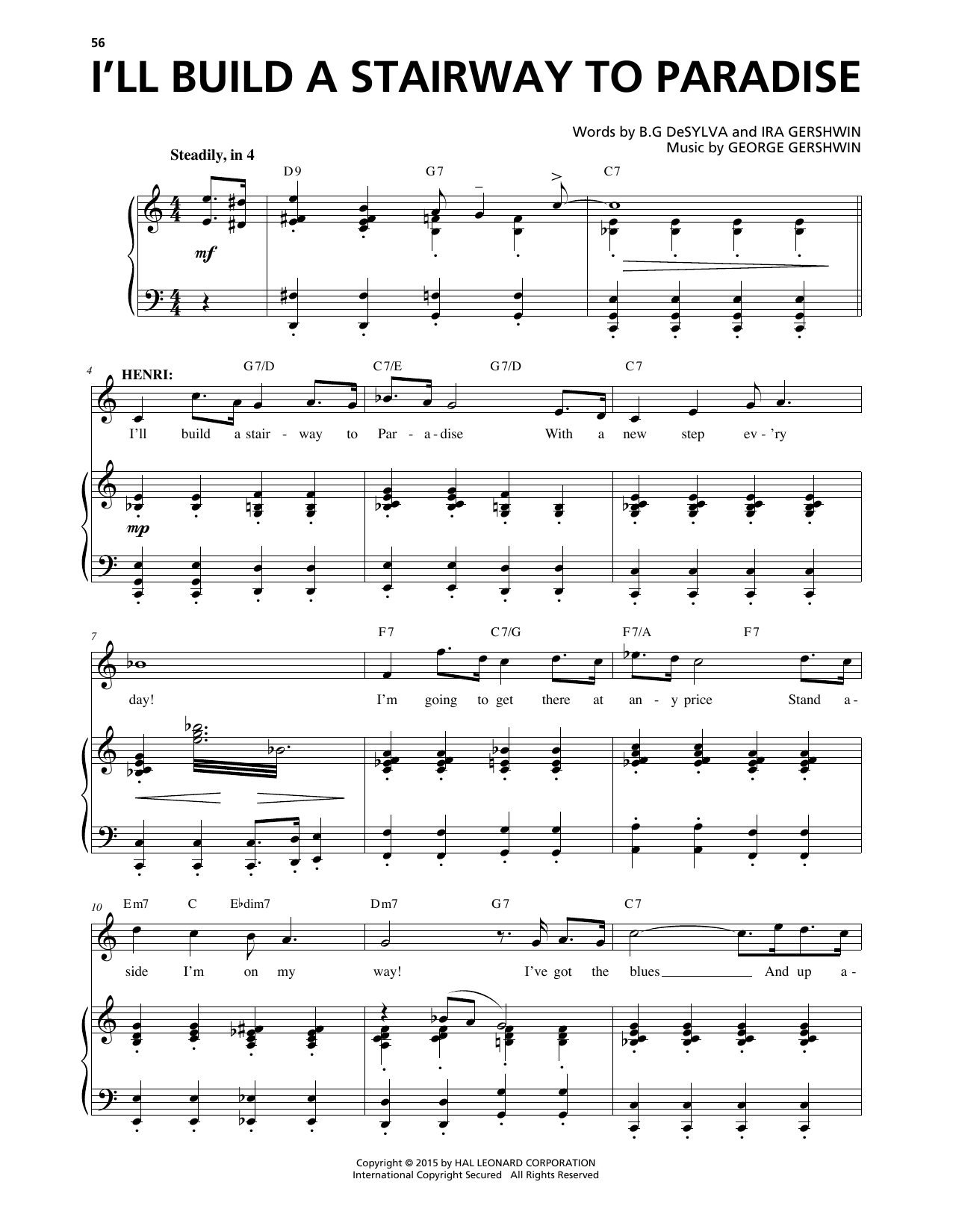 Learn to play George Gershwin & Ira Gershwin I'll Build A Stairway To Paradise (from An American In Paris) sheet music for Piano & Vocal in minutes. Price: 7.8900$ George Gershwin & Ira Gershwin I'll Build A Stairway To Paradise (from An American In Paris) sheet music notes and chords arranged for Piano & Vocal