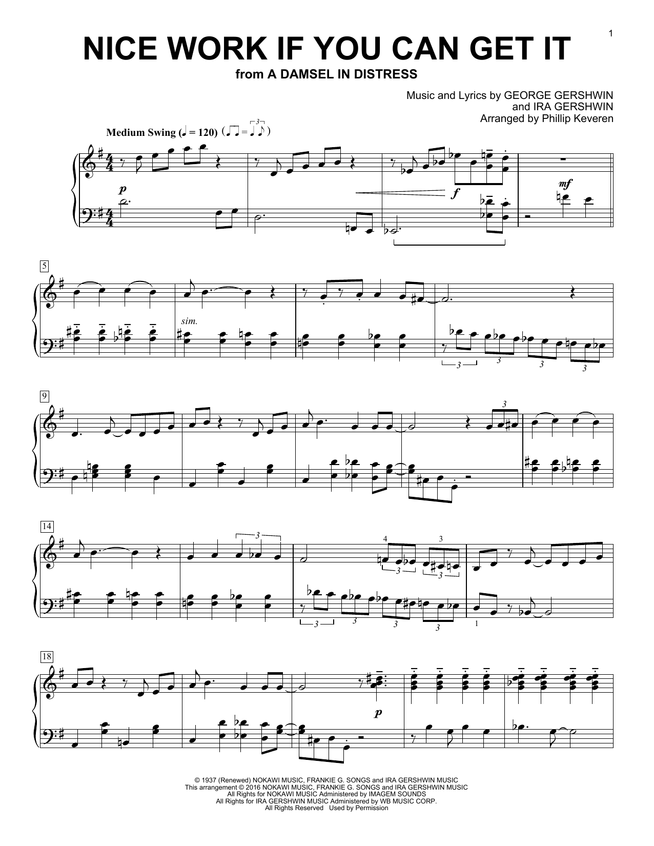 Learn to play Phillip Keveren Nice Work If You Can Get It sheet music for Piano Solo in minutes. Price: 7.8900$ Phillip Keveren Nice Work If You Can Get It sheet music notes and chords arranged for Piano Solo