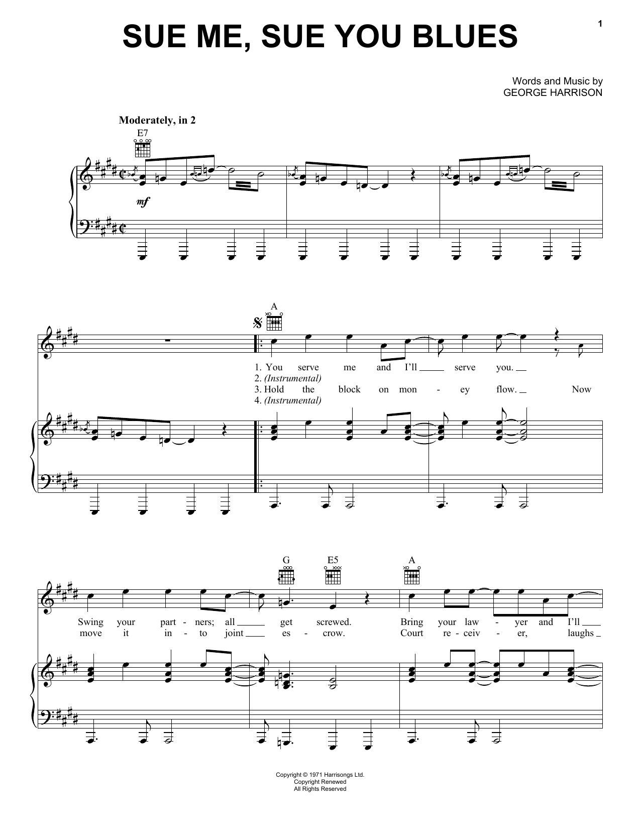 Learn to play George Harrison Sue Me, Sue You Blues sheet music for Piano, Vocal & Guitar Chords (Right-Hand Melody) in minutes. Price: 7.8900$ George Harrison Sue Me, Sue You Blues sheet music notes and chords arranged for Piano, Vocal & Guitar Chords (Right-Hand Melody)