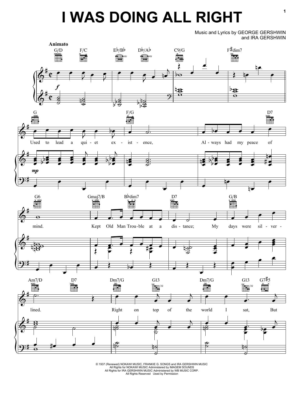 Learn to play George Gershwin I Was Doing All Right sheet music for Piano, Vocal & Guitar Chords (Right-Hand Melody) in minutes. Price: 7.8900$ George Gershwin I Was Doing All Right sheet music notes and chords arranged for Piano, Vocal & Guitar Chords (Right-Hand Melody)