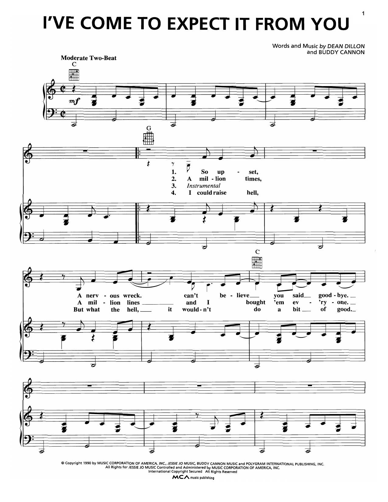 Learn to play George Strait I've Come To Expect It From You sheet music for Piano, Vocal & Guitar Chords (Right-Hand Melody) in minutes. Price: 7.8900$ George Strait I've Come To Expect It From You sheet music notes and chords arranged for Piano, Vocal & Guitar Chords (Right-Hand Melody)