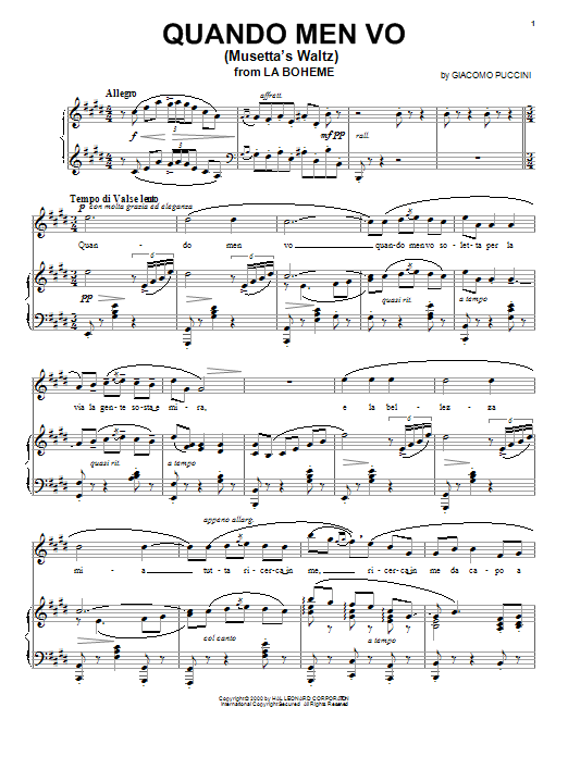 Learn to play Giacomo Puccini Quando Men Vo (Musetta's Waltz) sheet music for Piano & Vocal in minutes. Price: 7.8900$ Giacomo Puccini Quando Men Vo (Musetta's Waltz) sheet music notes and chords arranged for Piano & Vocal