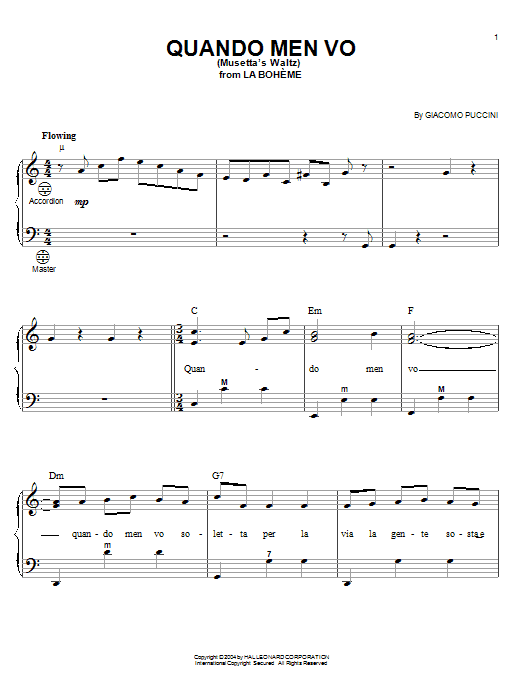 Learn to play Giacomo Puccini Quando Men Vo (Mussetta's Waltz) sheet music for Accordion in minutes. Price: 7.8900$ Giacomo Puccini Quando Men Vo (Mussetta's Waltz) sheet music notes and chords arranged for Accordion