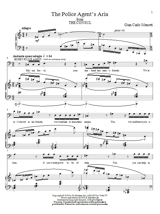 Learn to play Gian Carlo Menotti The Police Agent's Aria sheet music for Piano & Vocal in minutes. Price: 7.8900$ Gian Carlo Menotti The Police Agent's Aria sheet music notes and chords arranged for Piano & Vocal