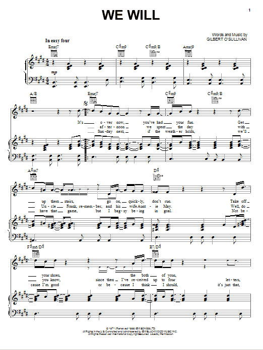Learn to play Gilbert O'Sullivan We Will sheet music for Piano, Vocal & Guitar Chords (Right-Hand Melody) in minutes. Price: 7.8900$ Gilbert O'Sullivan We Will sheet music notes and chords arranged for Piano, Vocal & Guitar Chords (Right-Hand Melody)