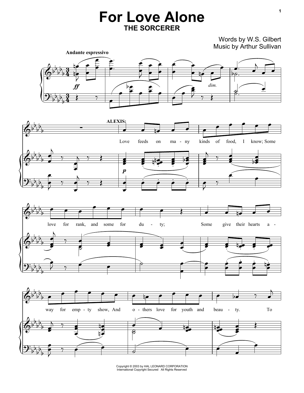 Learn to play Gilbert & Sullivan For Love Alone sheet music for Piano & Vocal in minutes. Price: 7.8900$ Gilbert & Sullivan For Love Alone sheet music notes and chords arranged for Piano & Vocal