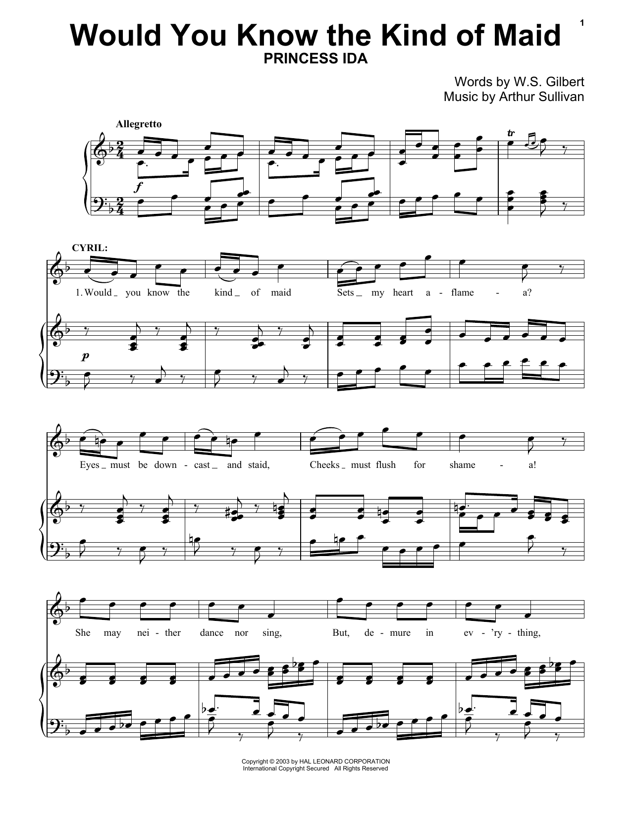 Learn to play Gilbert & Sullivan Would You Know The Kind Of Maid sheet music for Piano & Vocal in minutes. Price: 7.8900$ Gilbert & Sullivan Would You Know The Kind Of Maid sheet music notes and chords arranged for Piano & Vocal
