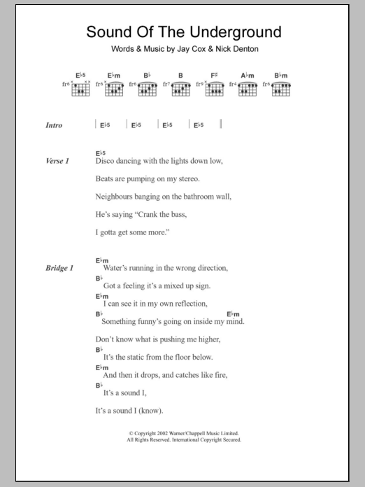 Learn to play Girls Aloud Sound Of The Underground sheet music for Guitar Chords/Lyrics in minutes. Price: 4.4900$ Girls Aloud Sound Of The Underground sheet music notes and chords arranged for Guitar Chords/Lyrics