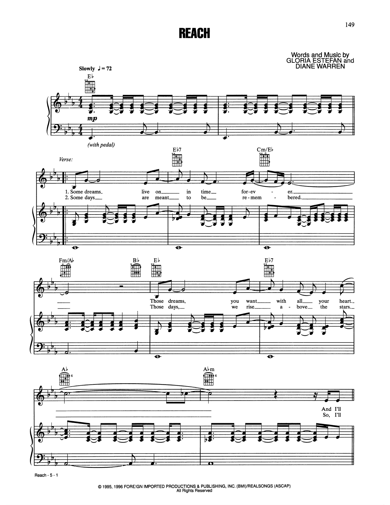 Learn to play Gloria Estefan Reach sheet music for Piano, Vocal & Guitar Chords (Right-Hand Melody) in minutes. Price: 7.8900$ Gloria Estefan Reach sheet music notes and chords arranged for Piano, Vocal & Guitar Chords (Right-Hand Melody)