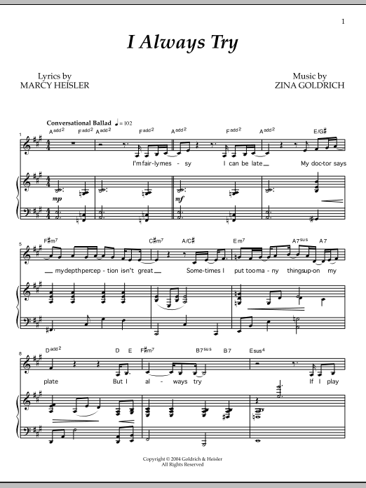Learn to play Goldrich & Heisler I Always Try sheet music for Piano & Vocal in minutes. Price: 7.8900$ Goldrich & Heisler I Always Try sheet music notes and chords arranged for Piano & Vocal
