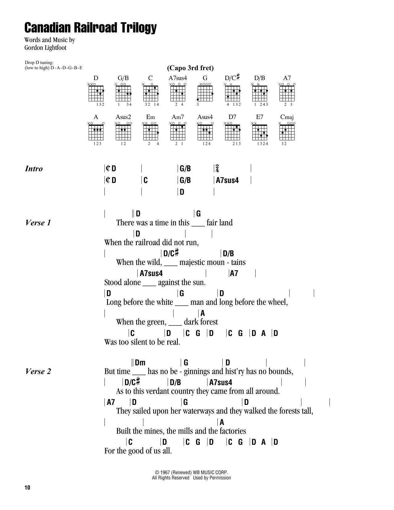 Learn to play Gordon Lightfoot Canadian Railroad Trilogy sheet music for Guitar Chords/Lyrics in minutes. Price: 4.4900$ Gordon Lightfoot Canadian Railroad Trilogy sheet music notes and chords arranged for Guitar Chords/Lyrics
