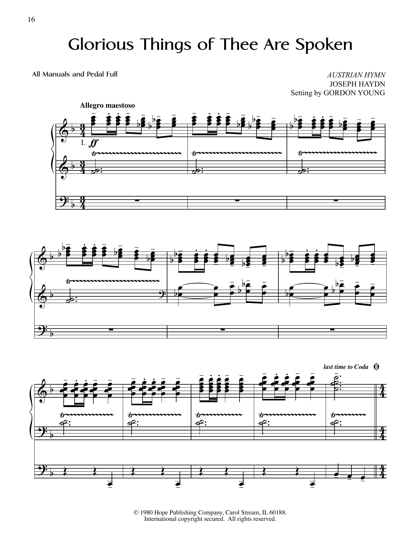 Learn to play Gordon Young Glorious Things of Thee Are Spoken sheet music for Organ in minutes. Price: 6.9900$ Gordon Young Glorious Things of Thee Are Spoken sheet music notes and chords arranged for Organ