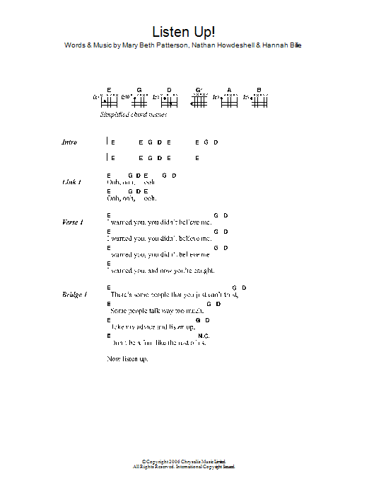 Learn to play The Gossip Listen Up! sheet music for Guitar Chords/Lyrics in minutes. Price: 4.4900$ The Gossip Listen Up! sheet music notes and chords arranged for Guitar Chords/Lyrics