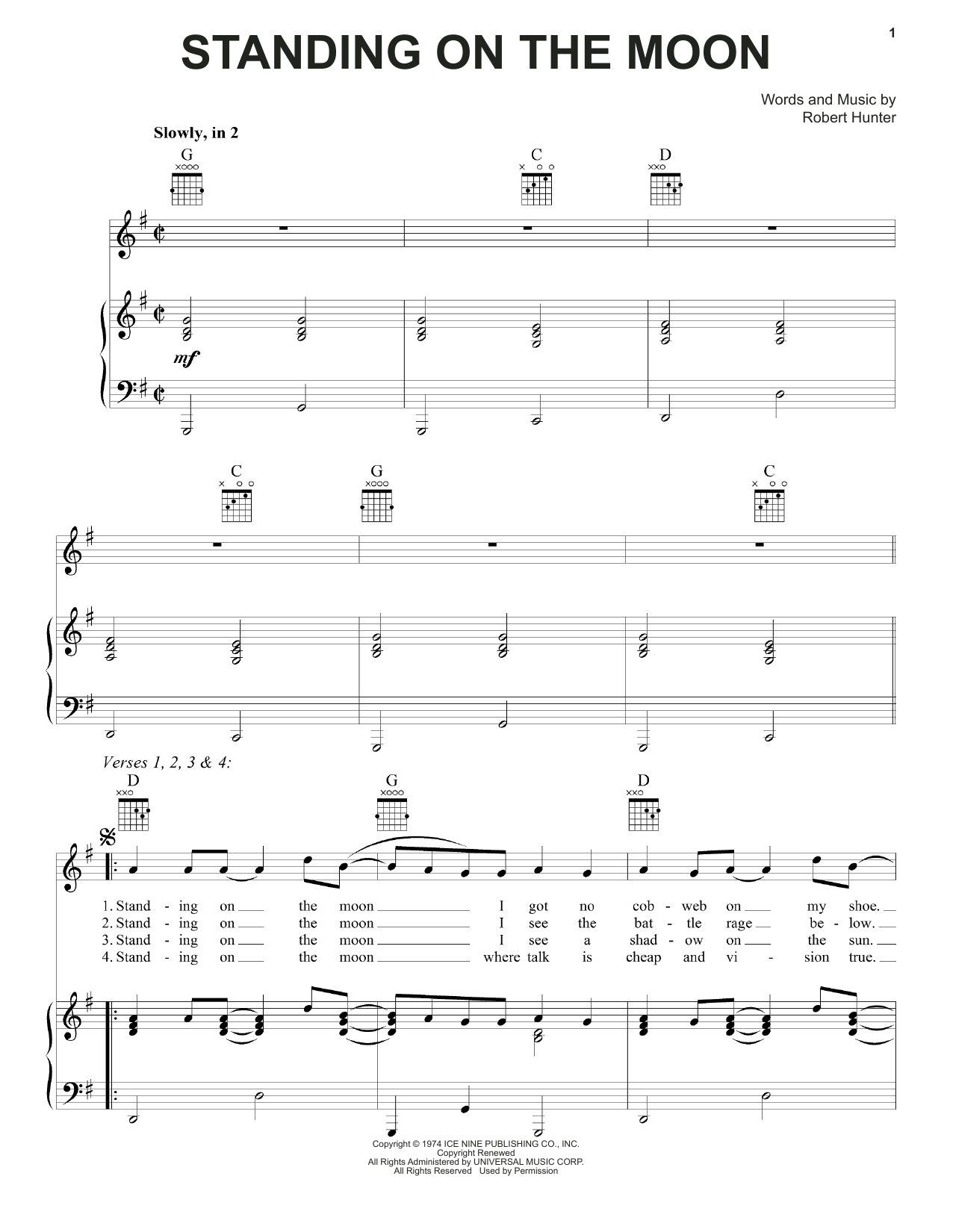 Learn to play Grateful Dead Standing On The Moon sheet music for Piano, Vocal & Guitar Chords (Right-Hand Melody) in minutes. Price: 7.8900$ Grateful Dead Standing On The Moon sheet music notes and chords arranged for Piano, Vocal & Guitar Chords (Right-Hand Melody)