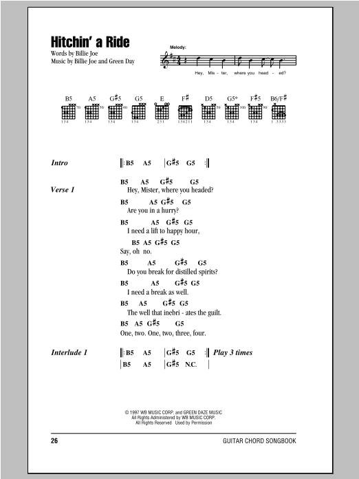 Learn to play Green Day Hitchin' A Ride sheet music for Guitar Chords/Lyrics in minutes. Price: 4.4900$ Green Day Hitchin' A Ride sheet music notes and chords arranged for Guitar Chords/Lyrics