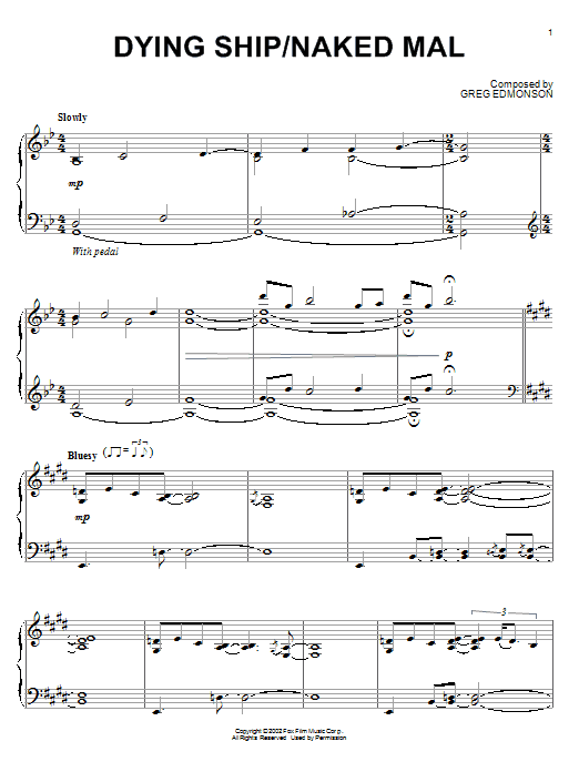 Learn to play Greg Edmonson Dying Ship/Naked Mal sheet music for Piano Solo in minutes. Price: 7.8900$ Greg Edmonson Dying Ship/Naked Mal sheet music notes and chords arranged for Piano Solo