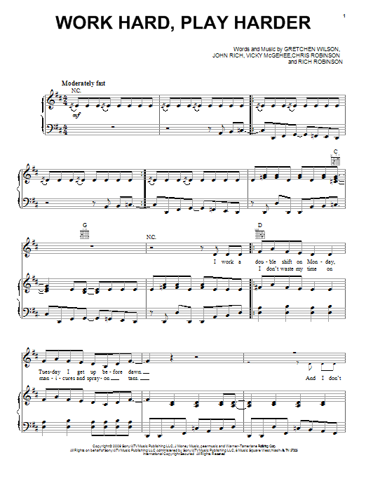 Gretchen Wilson Work Hard, Play Harder sheet music notes and chords arranged for Piano, Vocal & Guitar Chords (Right-Hand Melody)