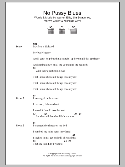 Nick Cave No Pussy Blues sheet music notes and chords. Download Printable PDF.