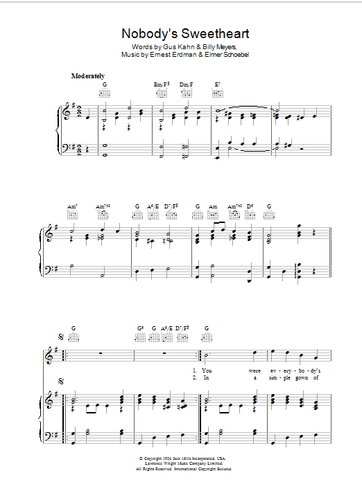 Learn to play Gus Kahn Nobody's Sweetheart sheet music for Piano, Vocal & Guitar Chords in minutes. Price: 7.8900$ Gus Kahn Nobody's Sweetheart sheet music notes and chords arranged for Piano, Vocal & Guitar Chords