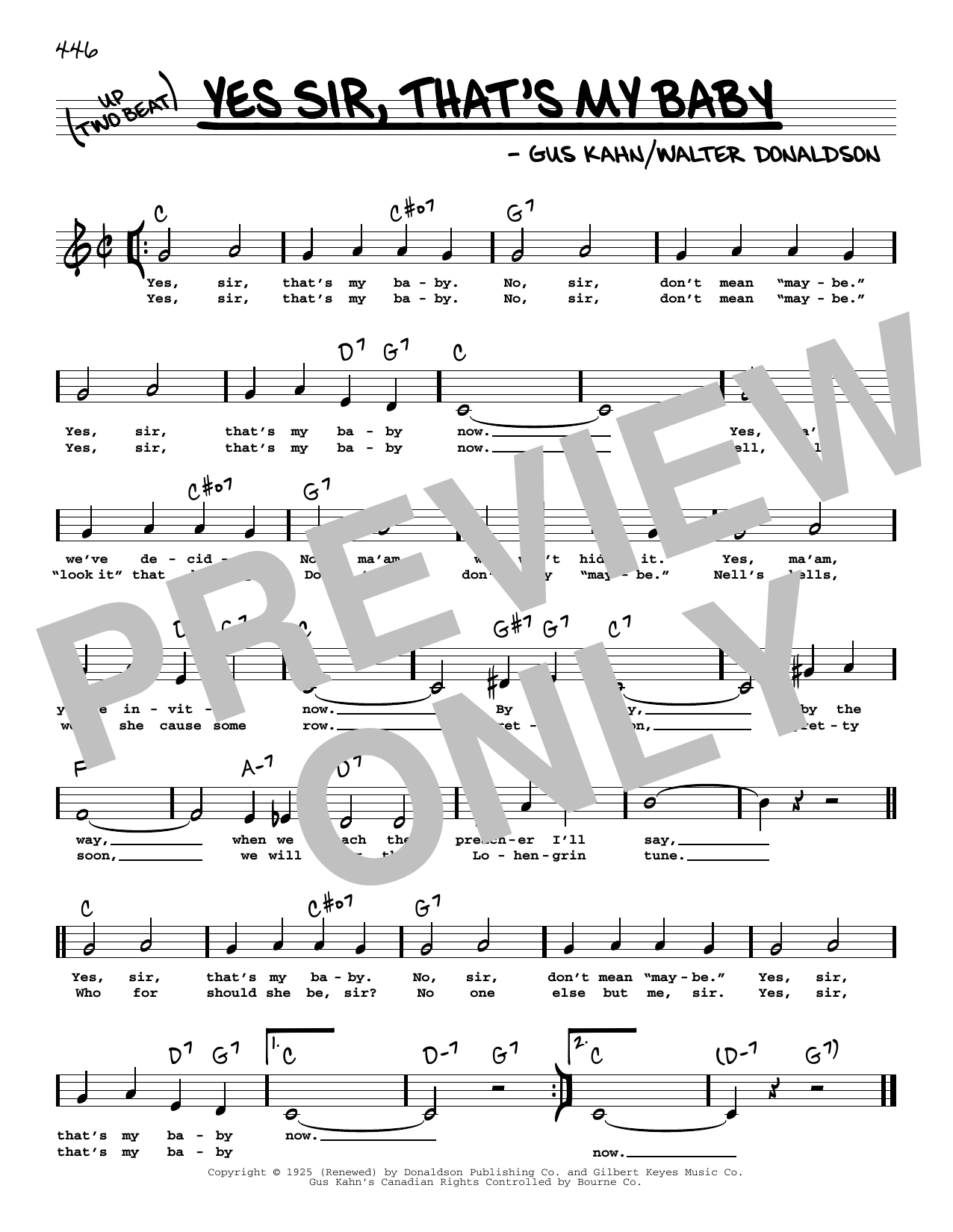 Learn to play Gus Kahn Yes Sir, That's My Baby (High Voice) sheet music for Real Book – Melody, Lyrics & Chords in minutes. Price: 5.9900$ Gus Kahn Yes Sir, That's My Baby (High Voice) sheet music notes and chords arranged for Real Book – Melody, Lyrics & Chords