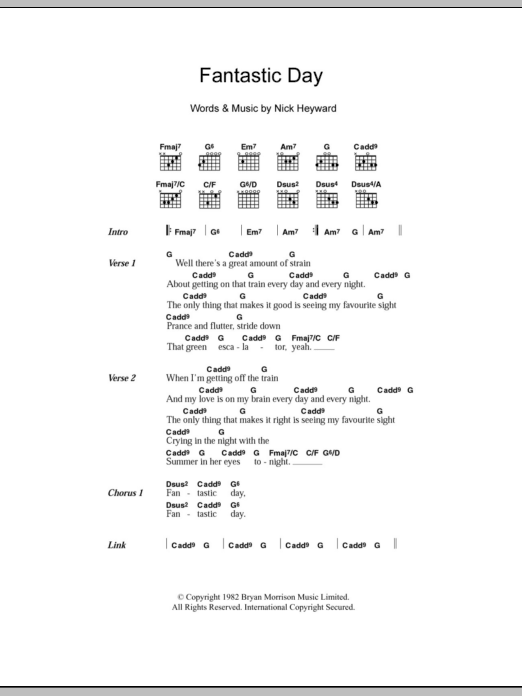 Learn to play Haircut 100 Fantastic Day sheet music for Guitar Chords/Lyrics in minutes. Price: 4.4900$ Haircut 100 Fantastic Day sheet music notes and chords arranged for Guitar Chords/Lyrics