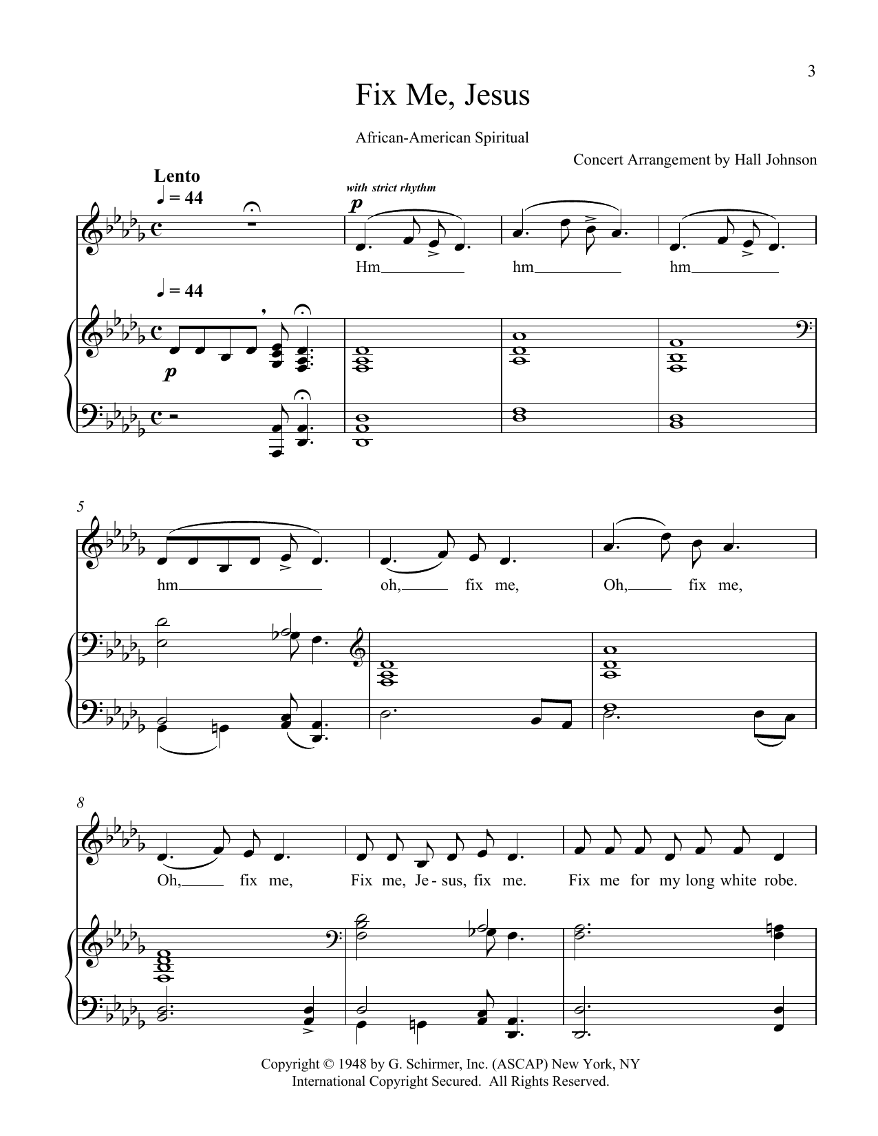 Learn to play Hall Johnson Fix Me, Jesus (D-flat) sheet music for Piano & Vocal in minutes. Price: 7.8900$ Hall Johnson Fix Me, Jesus (D-flat) sheet music notes and chords arranged for Piano & Vocal