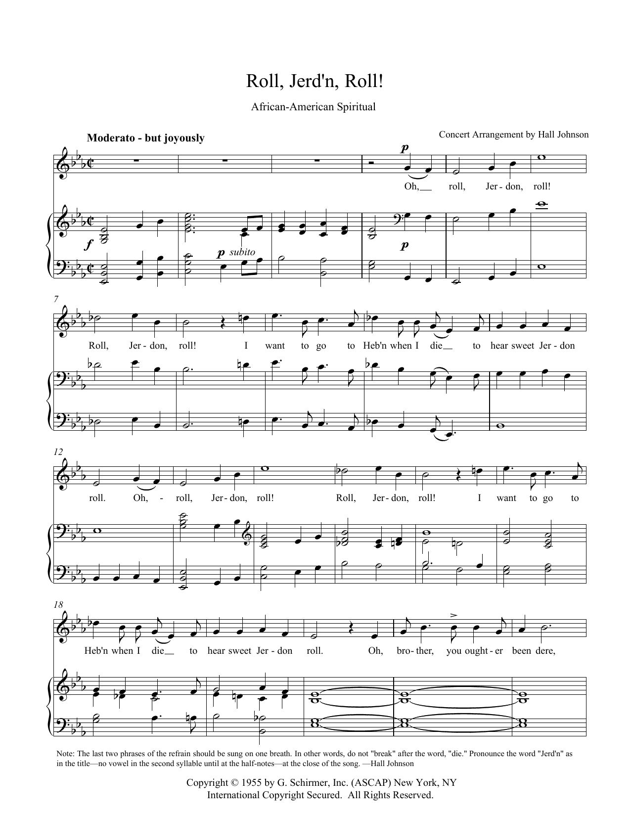 Learn to play Hall Johnson Roll, Jordan Roll (E-flat) sheet music for Piano & Vocal in minutes. Price: 7.8900$ Hall Johnson Roll, Jordan Roll (E-flat) sheet music notes and chords arranged for Piano & Vocal