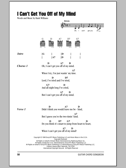 Hank Williams I Can't Get You Off Of My Mind sheet music notes and chords. Download Printable PDF.