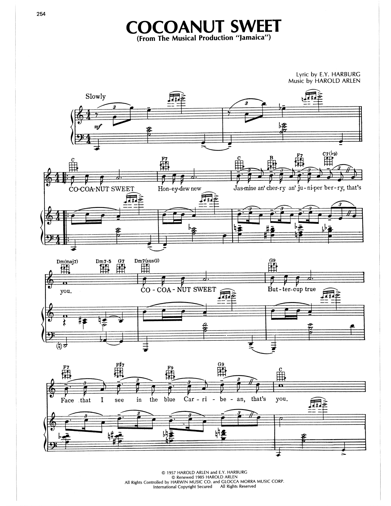 Learn to play Harold Arlen Cocoanut Sweet sheet music for Piano, Vocal & Guitar Chords (Right-Hand Melody) in minutes. Price: 7.8900$ Harold Arlen Cocoanut Sweet sheet music notes and chords arranged for Piano, Vocal & Guitar Chords (Right-Hand Melody)