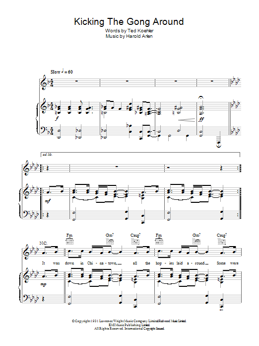 Learn to play Harold Arlen Kicking The Gong Around sheet music for Piano, Vocal & Guitar Chords in minutes. Price: 7.8900$ Harold Arlen Kicking The Gong Around sheet music notes and chords arranged for Piano, Vocal & Guitar Chords