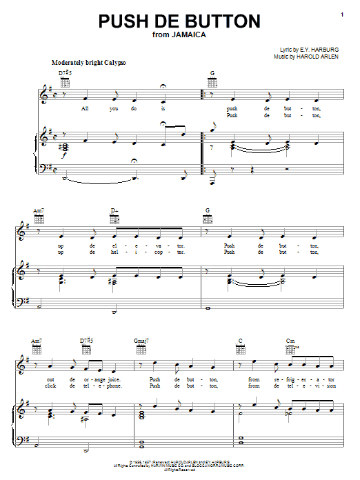 Learn to play Harold Arlen Push De Button sheet music for Piano, Vocal & Guitar Chords (Right-Hand Melody) in minutes. Price: 7.8900$ Harold Arlen Push De Button sheet music notes and chords arranged for Piano, Vocal & Guitar Chords (Right-Hand Melody)