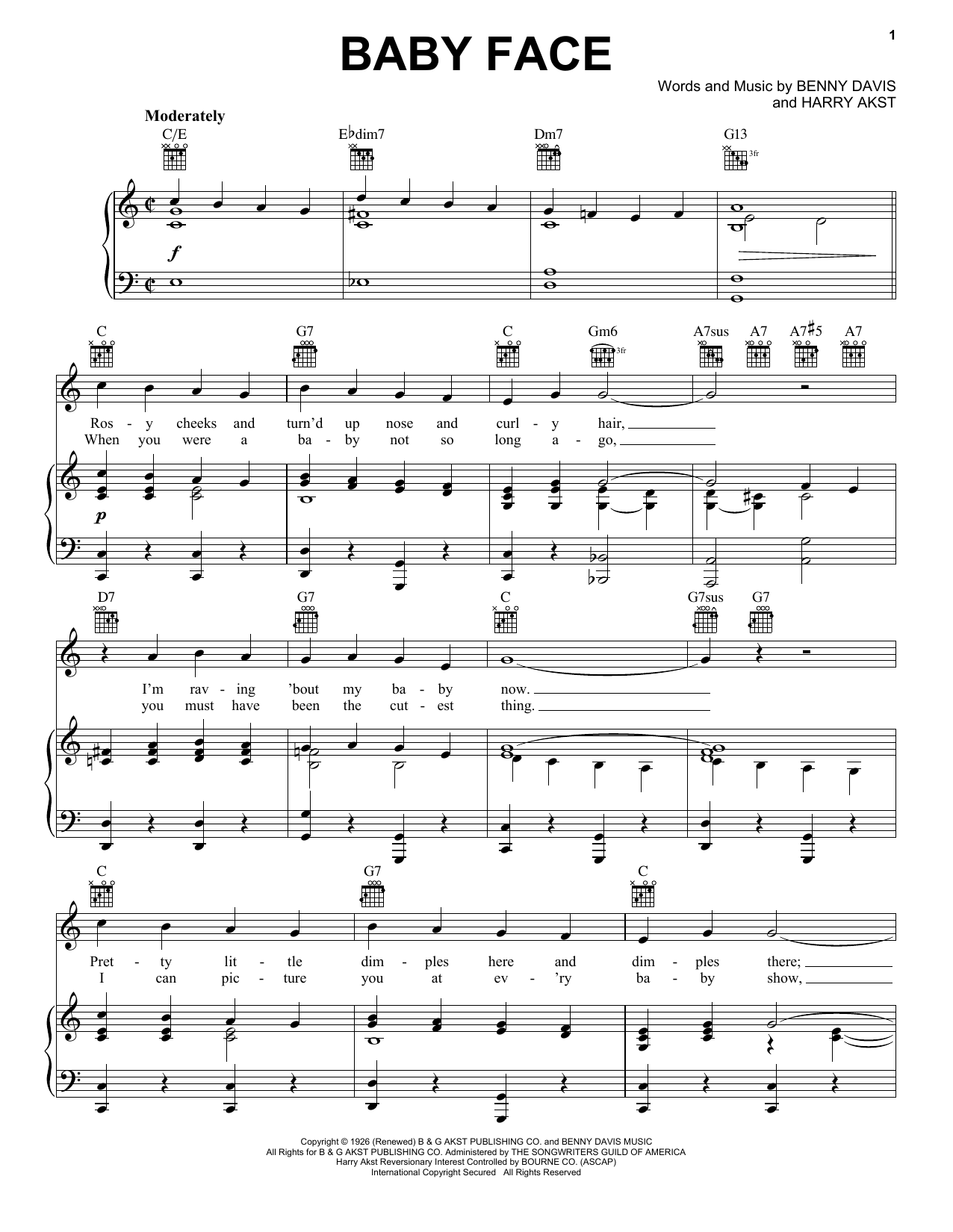 Learn to play Harry Akst Baby Face sheet music for Piano, Vocal & Guitar Chords (Right-Hand Melody) in minutes. Price: 7.8900$ Harry Akst Baby Face sheet music notes and chords arranged for Piano, Vocal & Guitar Chords (Right-Hand Melody)