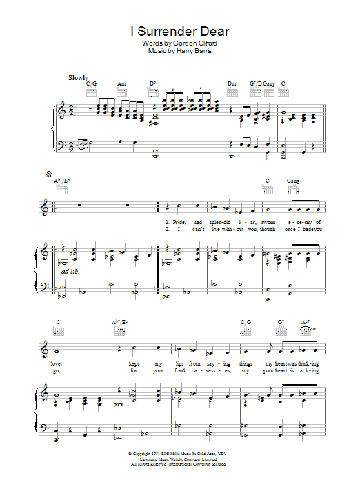 Learn to play Harry Barris I Surrender, Dear sheet music for Piano, Vocal & Guitar Chords in minutes. Price: 7.8900$ Harry Barris I Surrender, Dear sheet music notes and chords arranged for Piano, Vocal & Guitar Chords