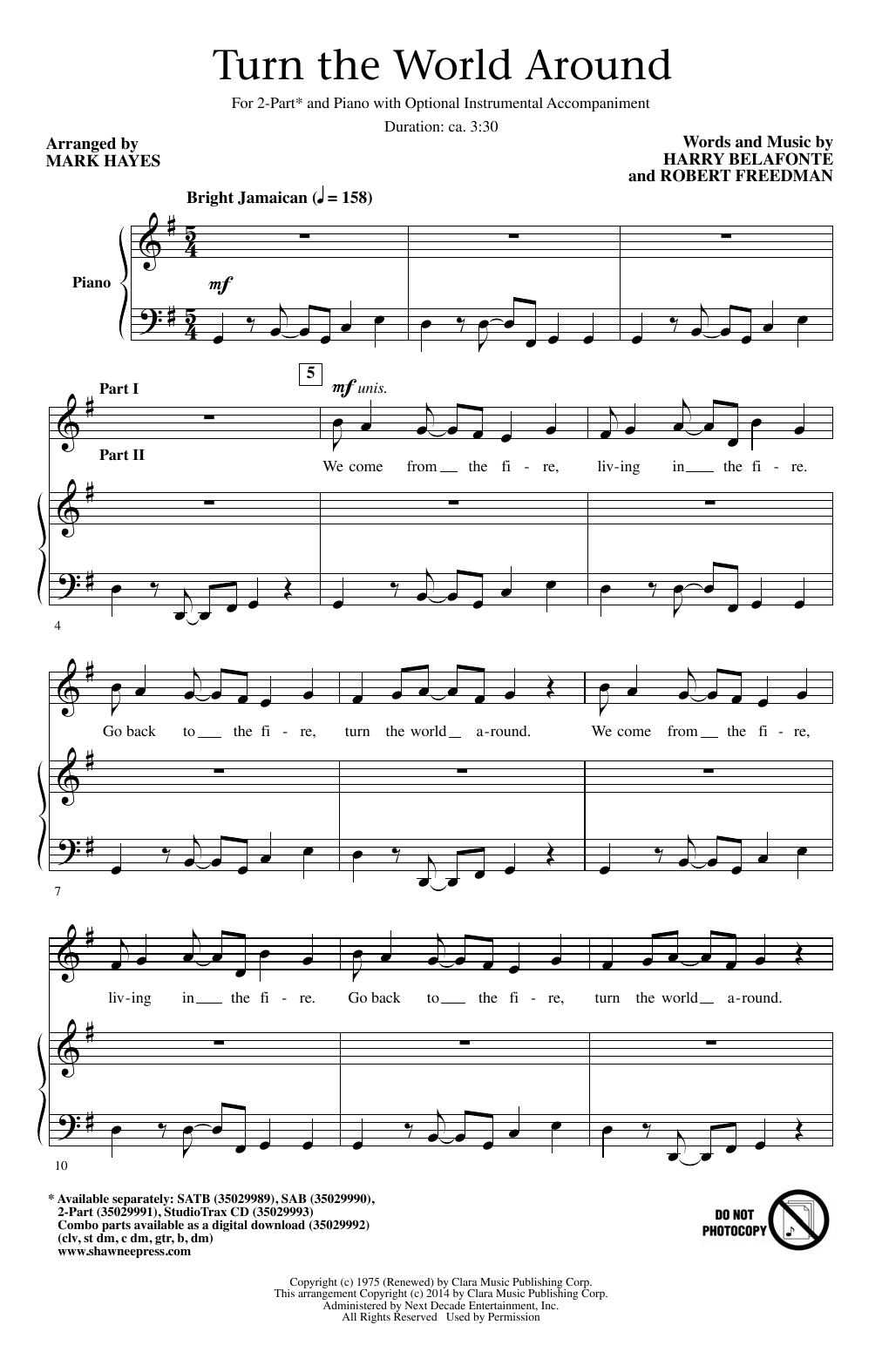 Learn to play Harry Belafonte Turn The World Around (arr. Mark Hayes) sheet music for 2-Part Choir in minutes. Price: 3.9900$ Harry Belafonte Turn The World Around (arr. Mark Hayes) sheet music notes and chords arranged for 2-Part Choir