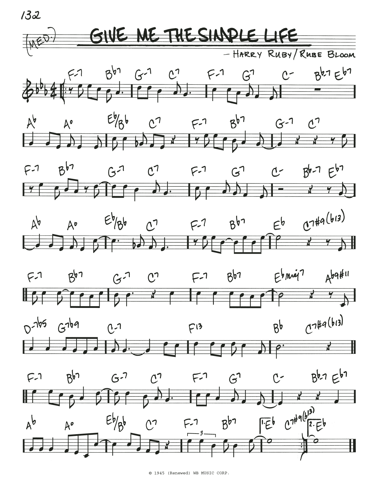 Learn to play Harry Ruby Give Me The Simple Life sheet music for Real Book – Melody & Chords in minutes. Price: 5.9900$ Harry Ruby Give Me The Simple Life sheet music notes and chords arranged for Real Book – Melody & Chords