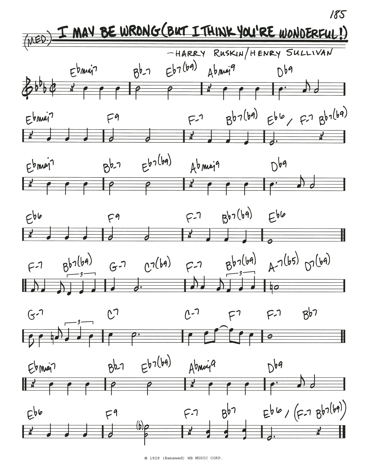 Learn to play Harry Ruskin I May Be Wrong (But I Think You're Wonderful!) sheet music for Real Book – Melody & Chords in minutes. Price: 5.9900$ Harry Ruskin I May Be Wrong (But I Think You're Wonderful!) sheet music notes and chords arranged for Real Book – Melody & Chords