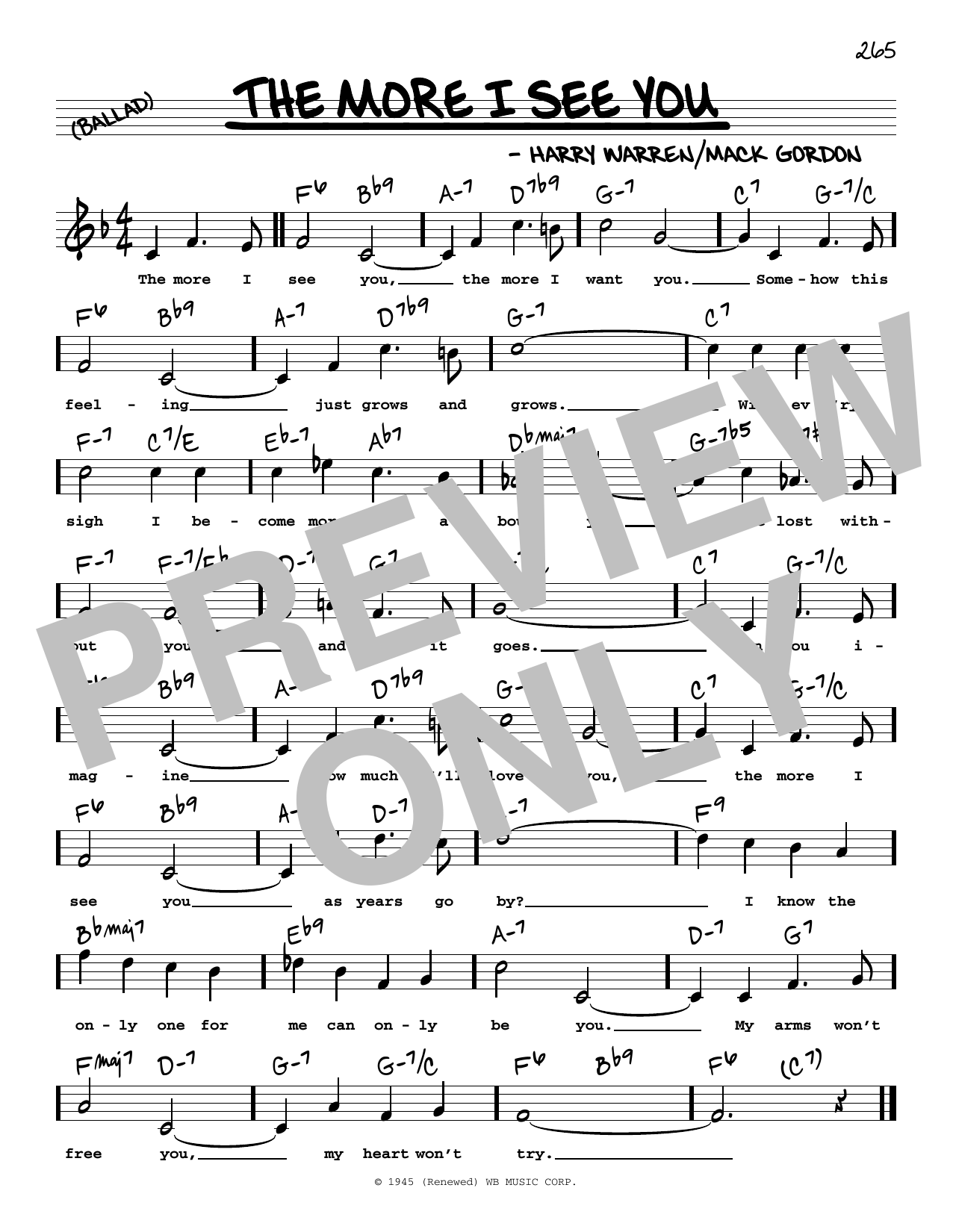 Learn to play Harry Warren The More I See You (High Voice) sheet music for Real Book – Melody, Lyrics & Chords in minutes. Price: 5.9900$ Harry Warren The More I See You (High Voice) sheet music notes and chords arranged for Real Book – Melody, Lyrics & Chords